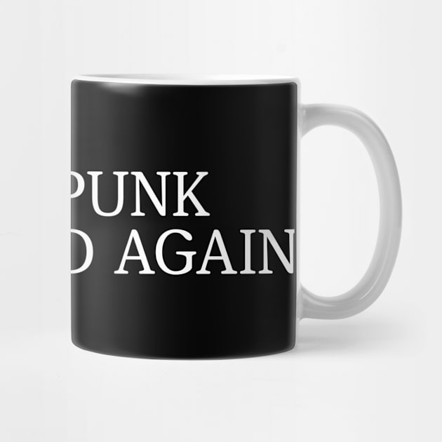 Make Punk Not Dead Again \m/ Punk MAGA Parody by darklordpug